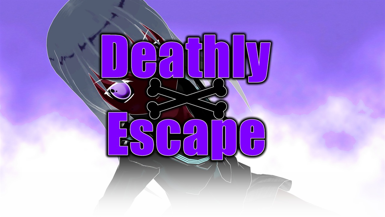 Deathly Escape