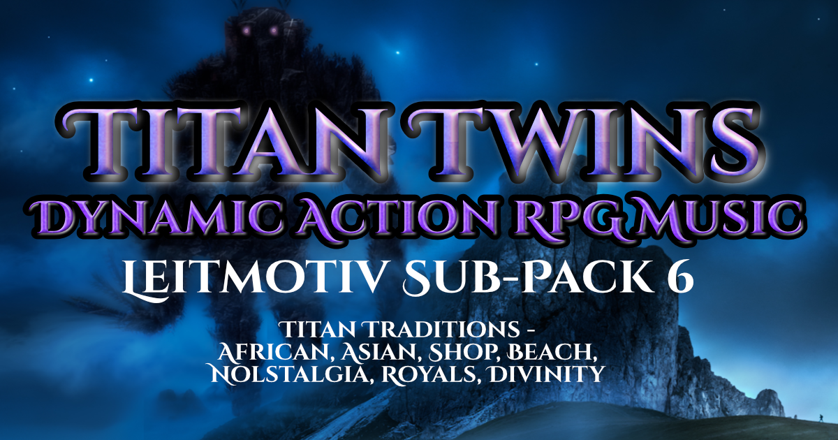 Dynamic Titan Traditions - Titan Twins Sub-Pack 6 - Dynamic Action Adventure RPG Leitmotiv Pack