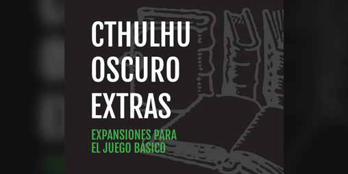 Cover image for Cthulhu Oscuro Extras