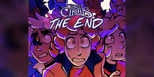 Cover image for The Sanity Circus Finale Script