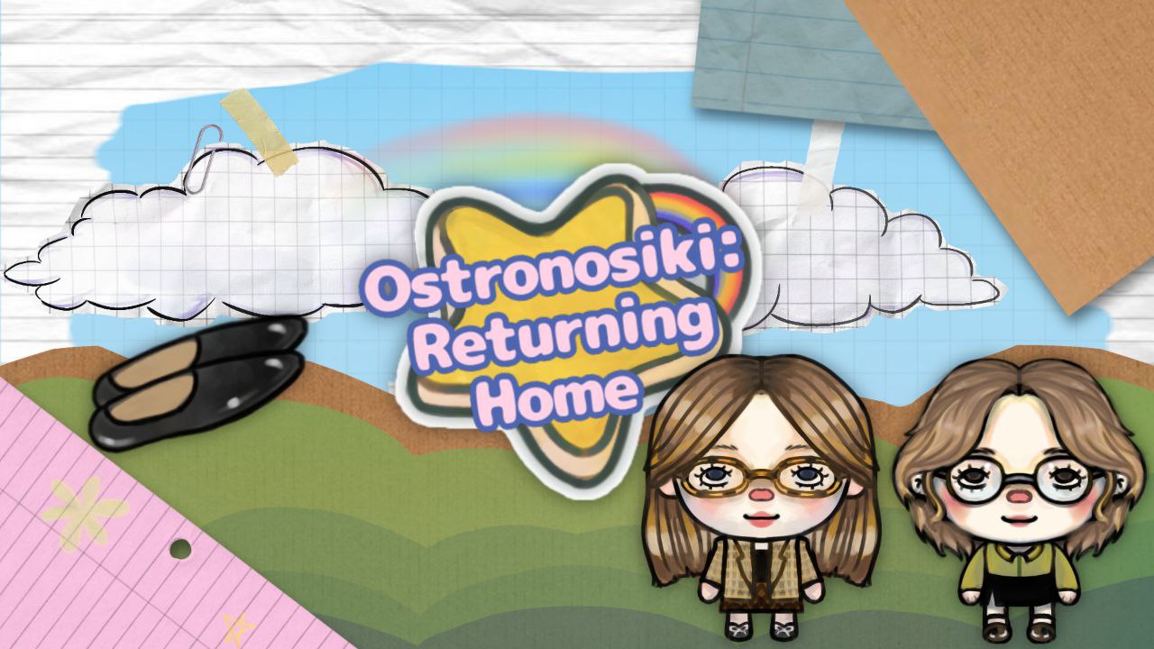 Ostronosiki: Returning home