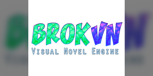 Cover image for BROKVN - Visual Novel Engine