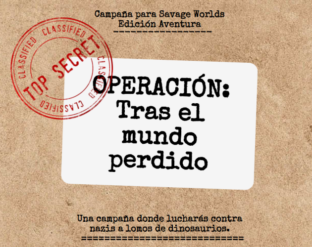 Cover image for OPERACIÓN: Tras El Mundo Perdido