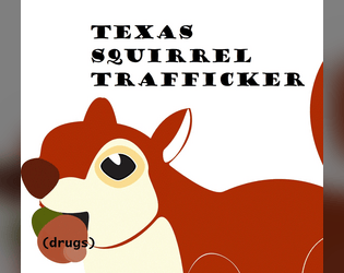 Texas Squirrel Trafficker  