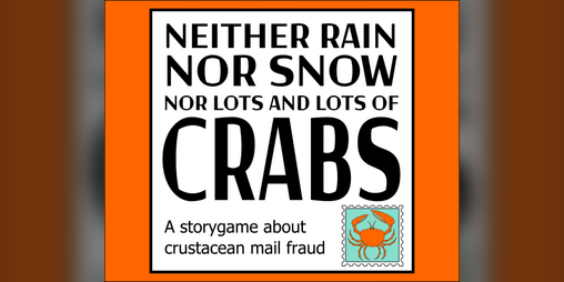 Cover image for Neither Rain Nor Snow Nor Lots And Lots Of Crabs