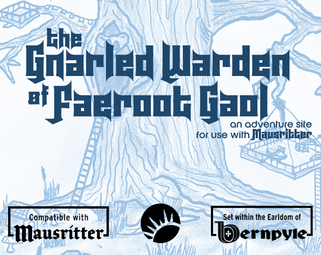 Cover image for The Gnarled Warden of Faeroot Gaol