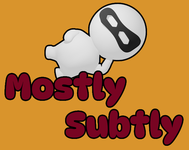 Mostly Subtly