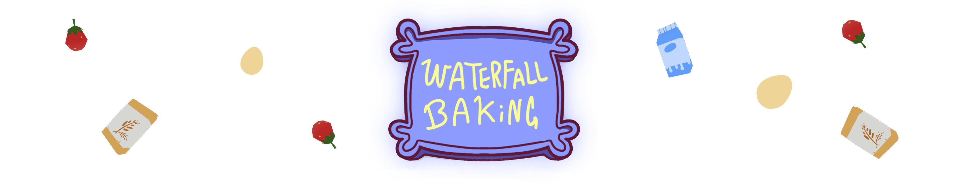 Waterfall Baking