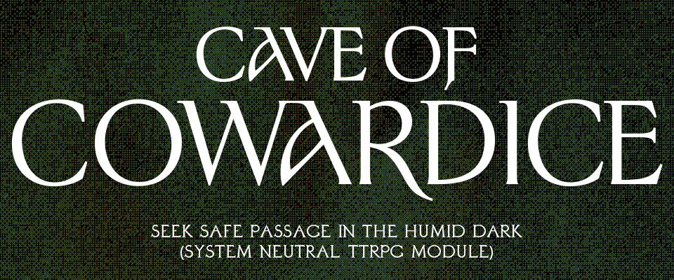 Cave of Cowardice