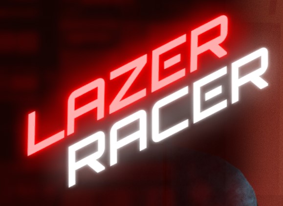 Lazer Racer