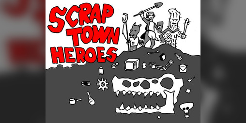 Cover image for Scraptown Heroes