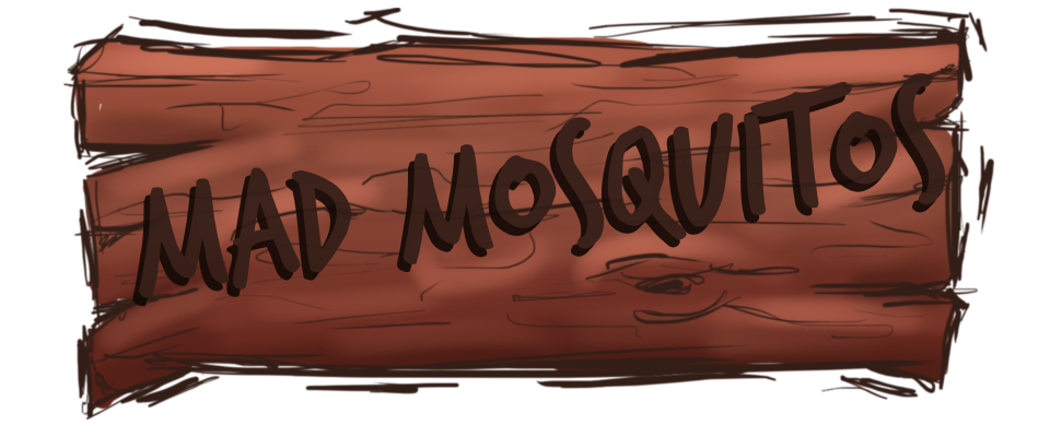 Mad Mosquito