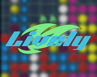 Lively [Puzzle Game Project]