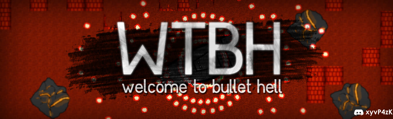 Welcome to Bullet Hell