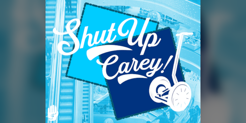 Cover image for Shut Up, Carey!