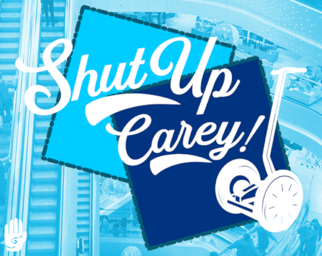 Cover image for Shut Up, Carey!