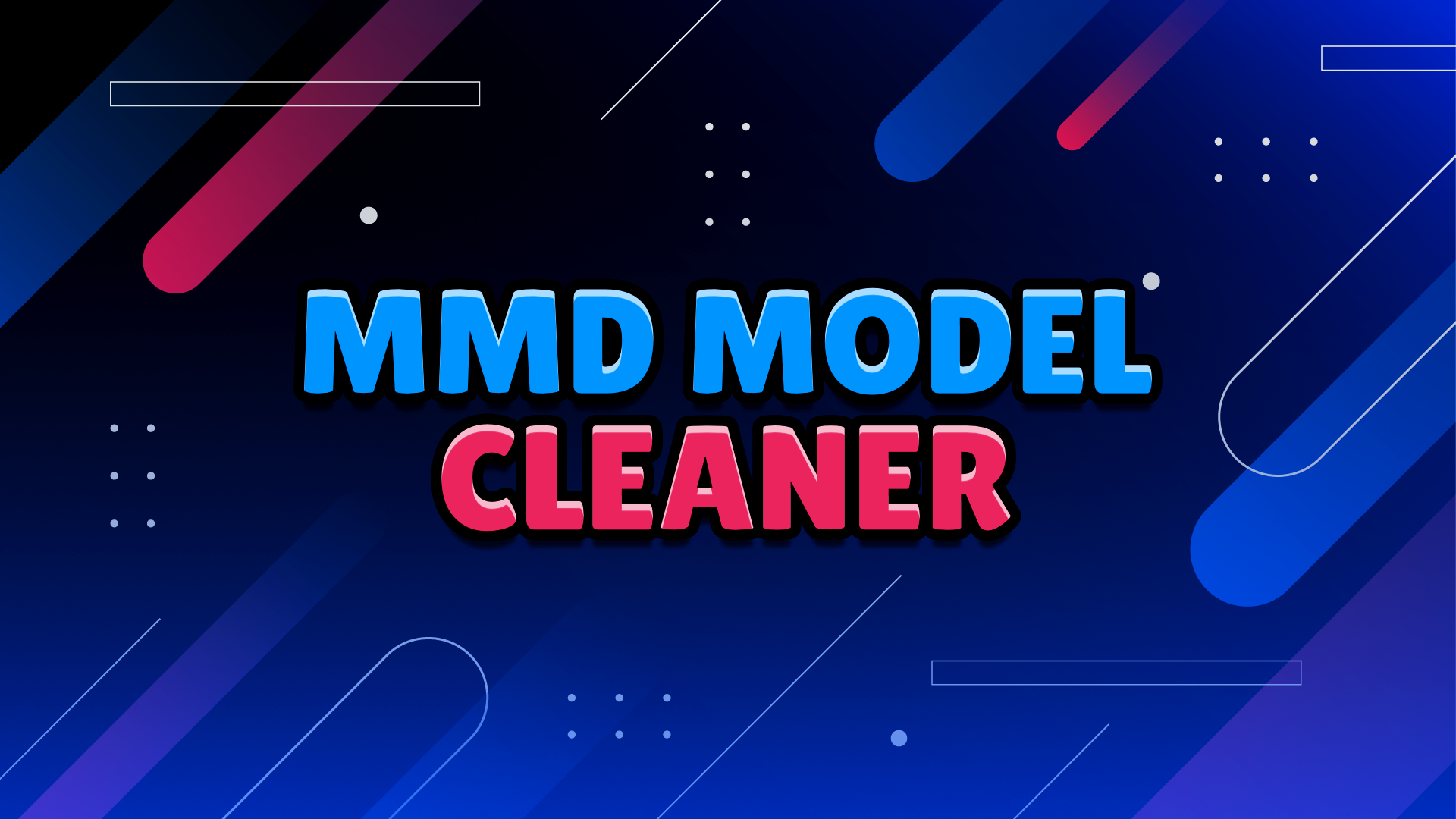 MMD Model Cleaner