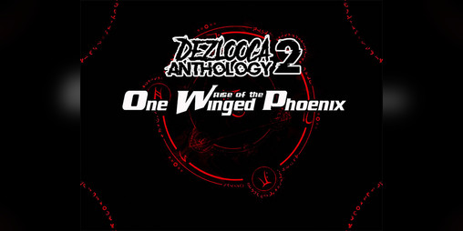 Cover image for Dezlooca Anthology 2: Rise of the one Winged Phoenix