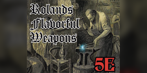Cover image for Roland's Flavorful Weapons