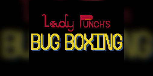 Cover image for Lady Punch's Bug Boxing