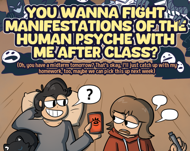 Cover image for You Wanna Fight Manifestations of the Human Psyche With Me After Class?