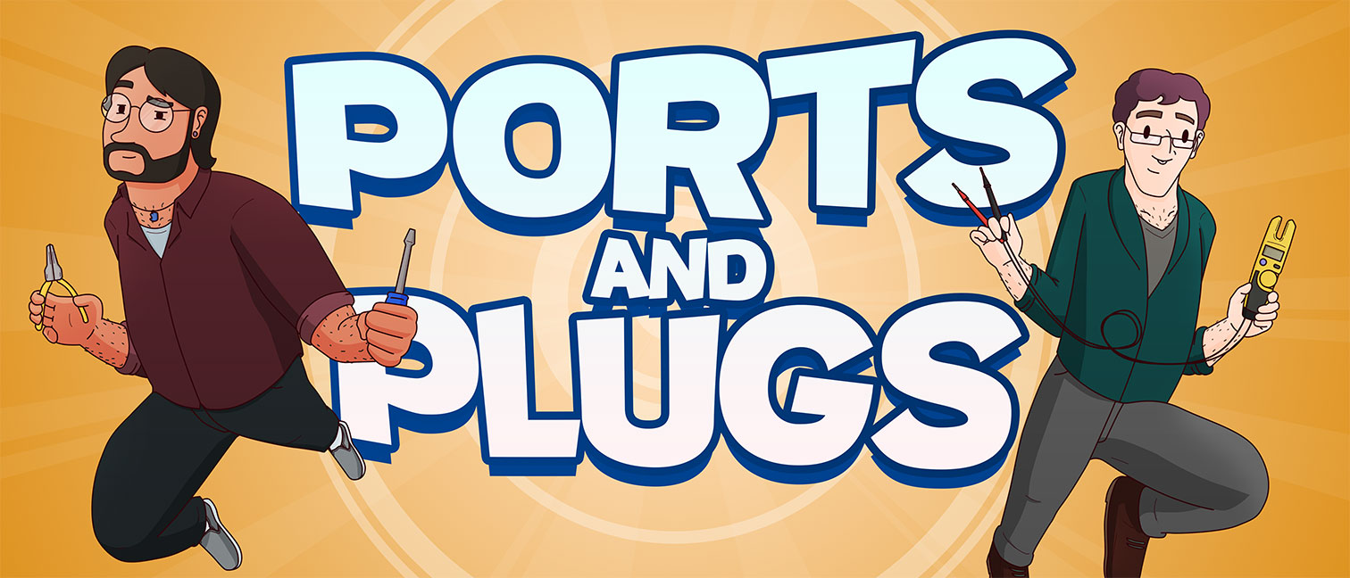 Ports and Plugs (NSFW)