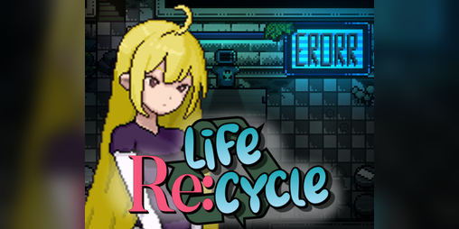 Cover image for Life Re:Cycle