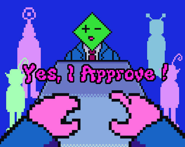 Cover image for Yes, I Approve!