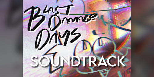 Cover image for Blast Damage Days Soundtrack