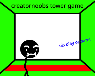 creatornoobs tower game [scratch]