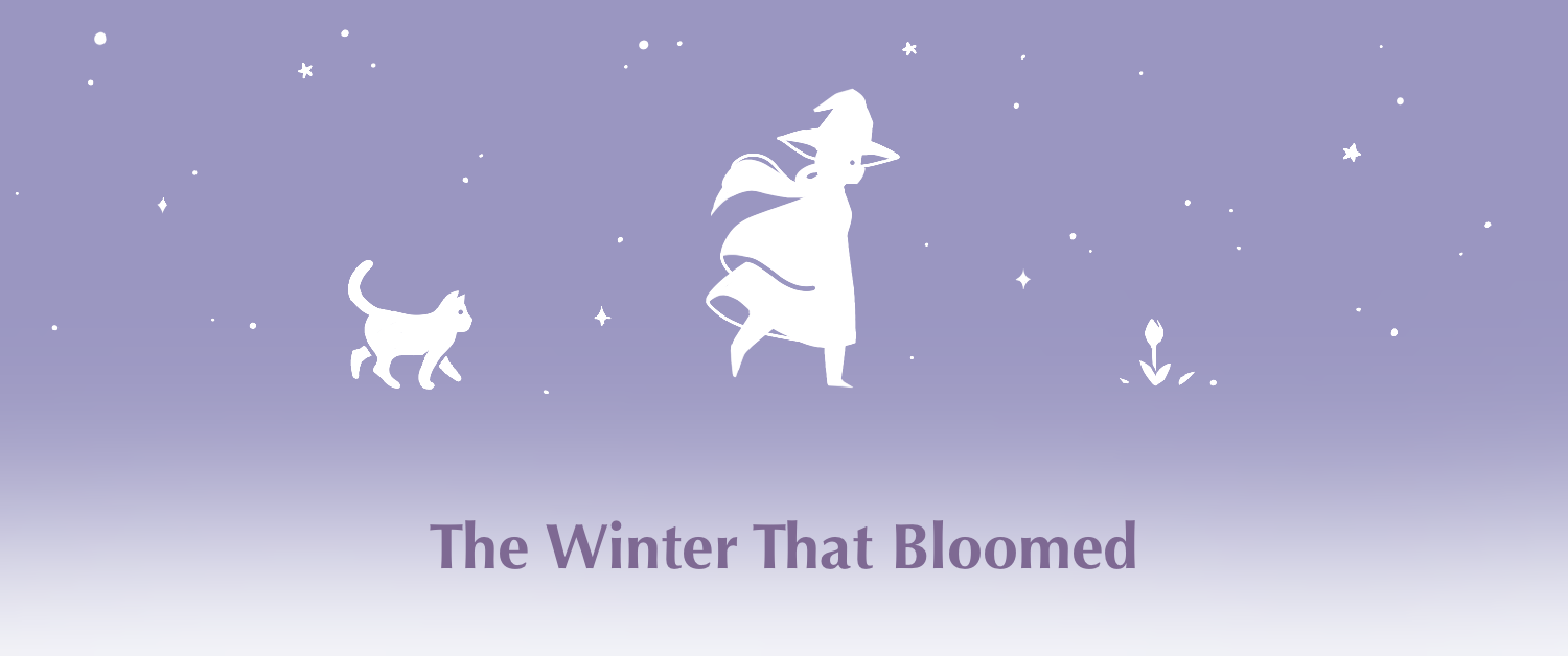 The Winter That Bloomed