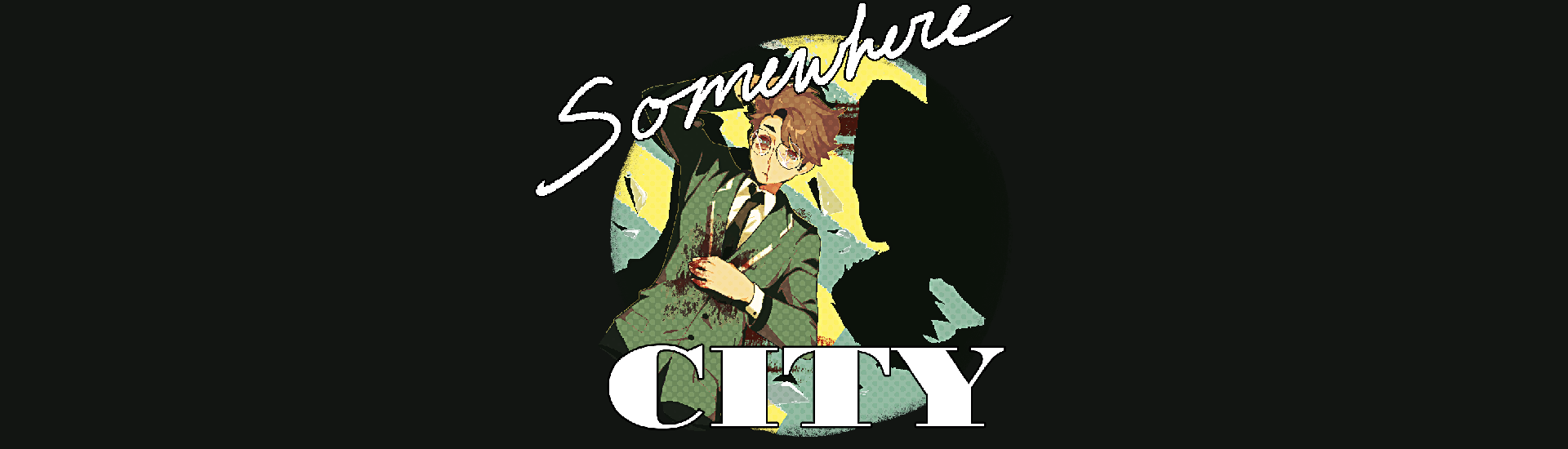 Somewhere City