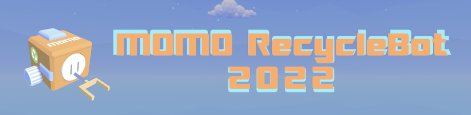 MOMO RecycleBot 2022
