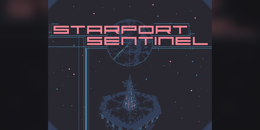 Cover image for Starport Sentinel