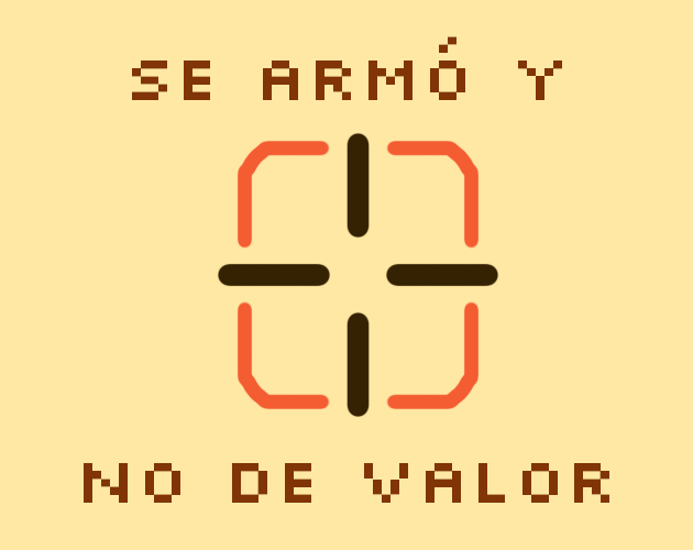 Se armó y no de valor