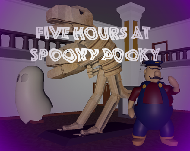 Five Hours at Spookie Pookie's