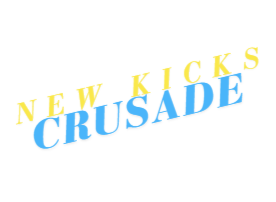 New Kicks Crusade