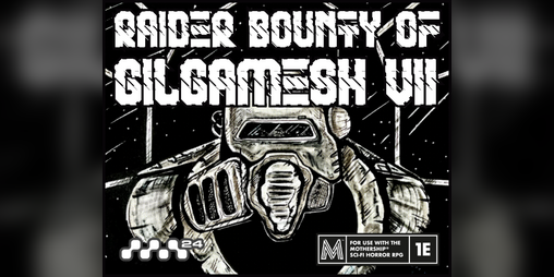 Cover image for Raider Bounty of Gilgamesh-VII