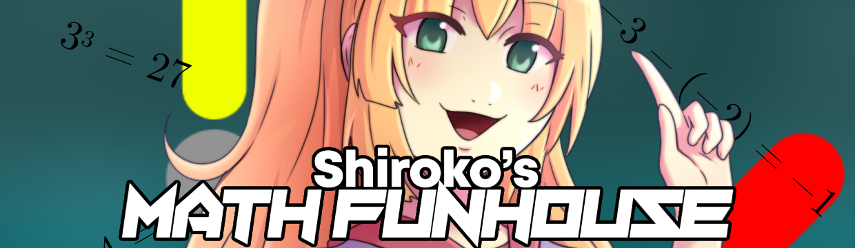 Shiroko's Math Funhouse