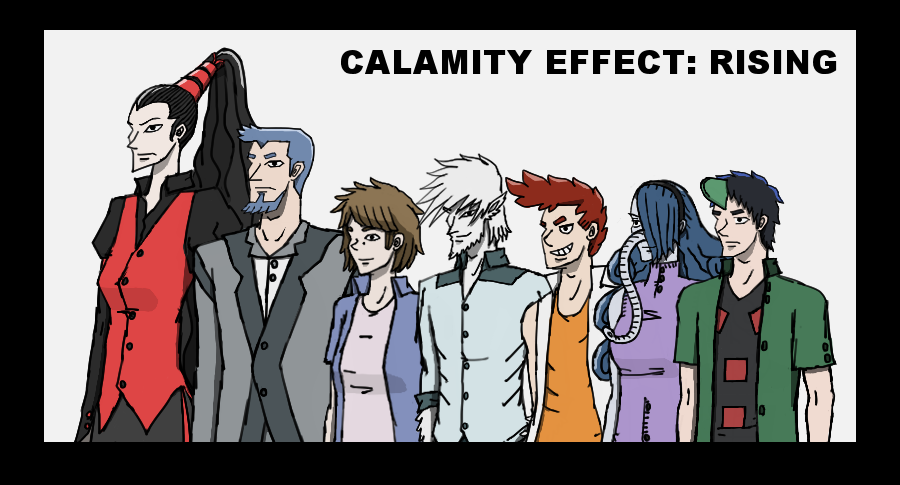 Calamity Effect: Rising (On hold)