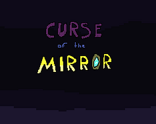 Curse of the Mirror