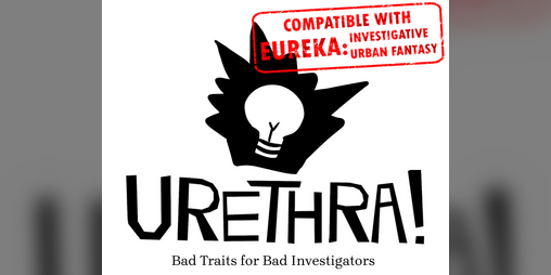Cover image for Urethra! Bad Traits for Bad Investigators