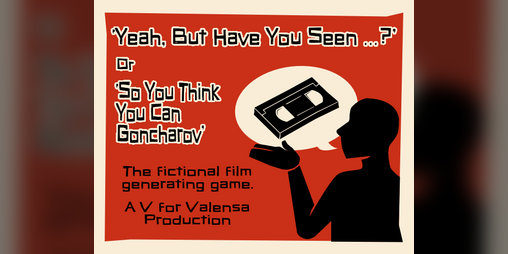 Cover image for Yeah But Have You Seen...? Or So You Think You Can Goncharov