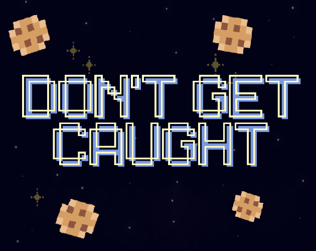 Cover image for Don't Get Caught