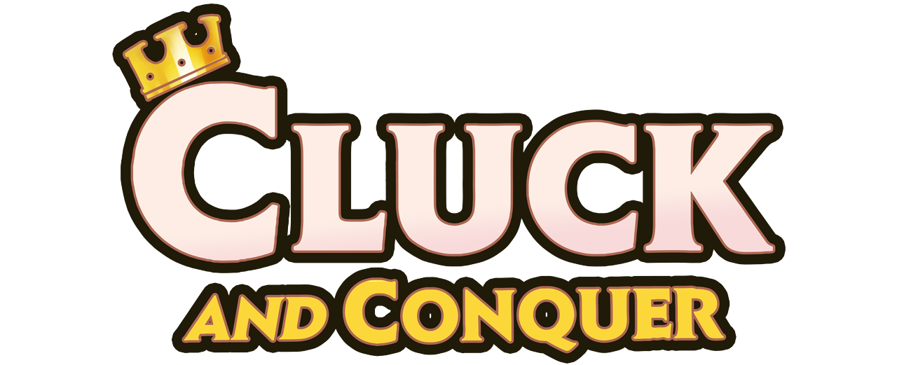 Cluck and Conquer