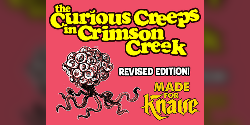 Cover image for The Curious Creeps in Crimson Creek - Revised edition