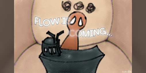 Cover image for Flow is coming...