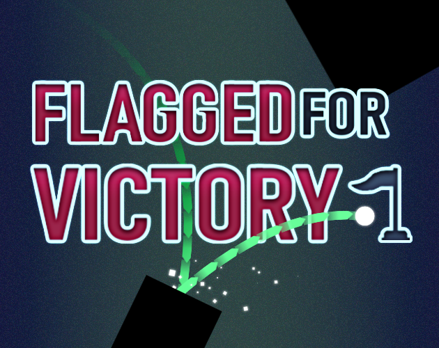 Cover image for Flagged For Victory