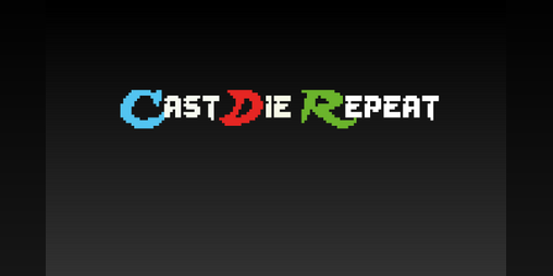 Cover image for Cast, Die, Repeat