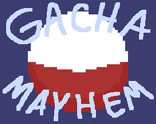 GACHA MAYHEM